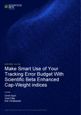 Make Smart Use of Your Tracking Error Budget With Scientific Beta Enhanced Cap-Weight indices